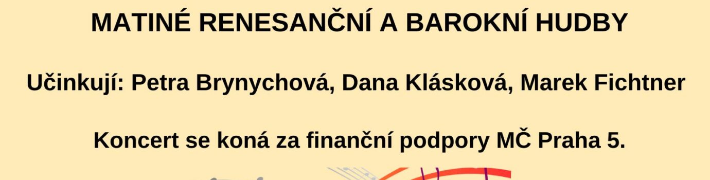 Matiné renesanční a barokní hudby 2026